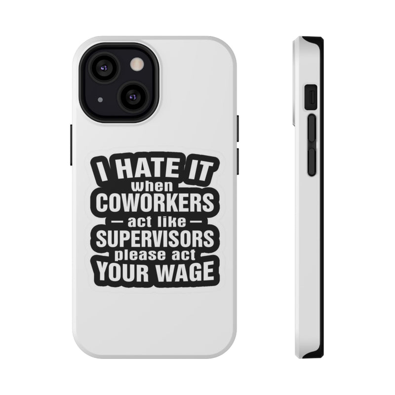Phone case with humorous text design on a white background