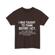 Thoughtful Statement Tee |Cotton T-Shirt to Boost Confidence