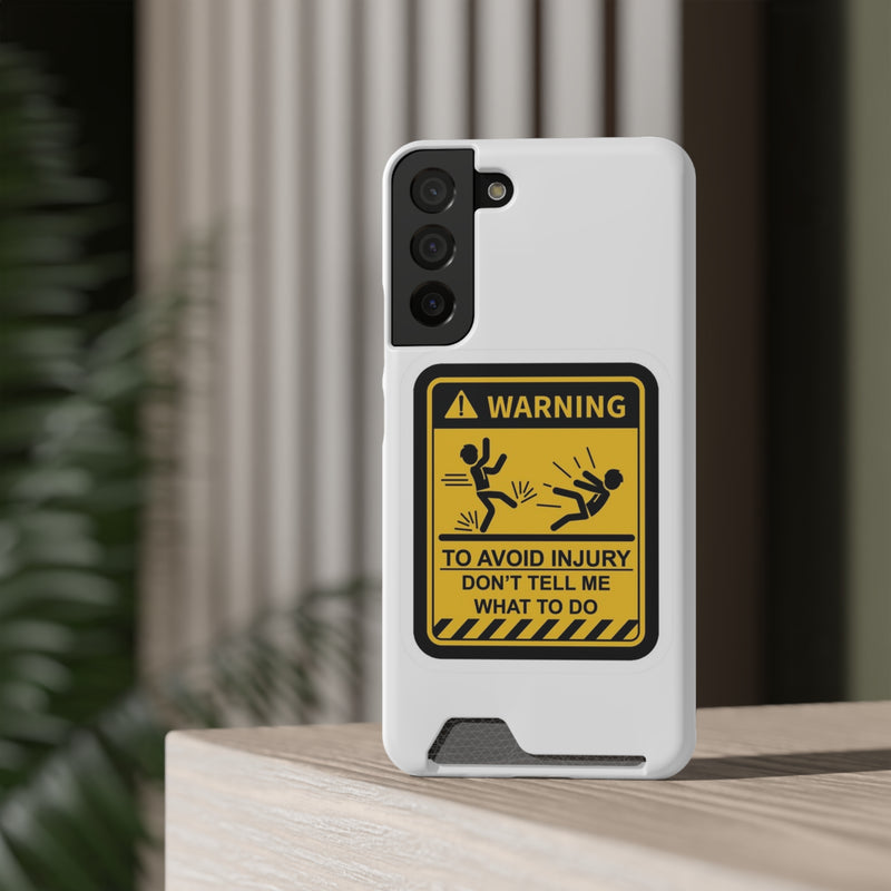 Warning Phone Case with Card Holder | Stand Out And Protect Your Phone