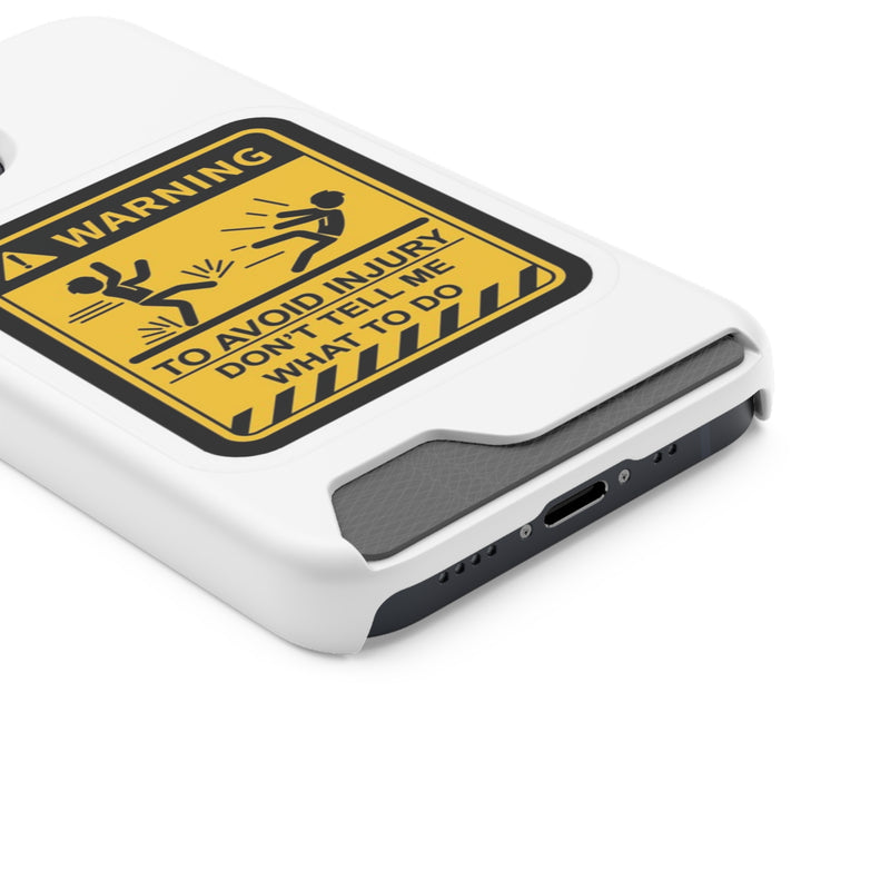 Warning Phone Case with Card Holder | Stand Out And Protect Your Phone