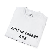 White t-shirt with text 'ACTION TAKERS ARE' on a white background