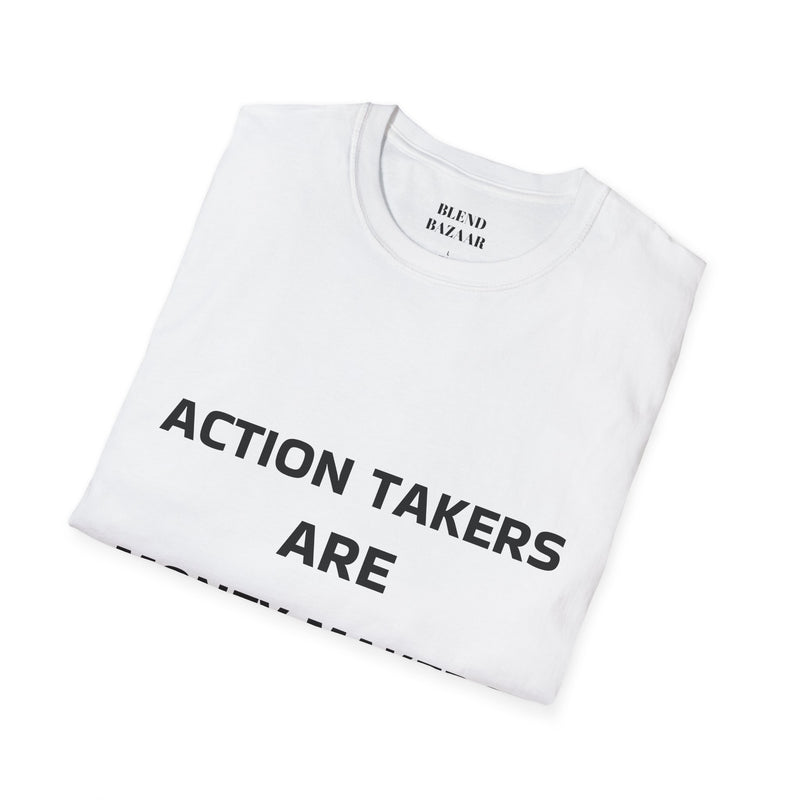 White t-shirt with text 'ACTION TAKERS ARE' on a white background