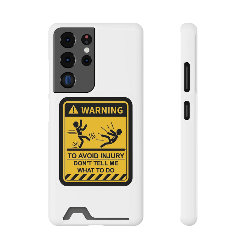 Warning Phone Case with Card Holder | Stand Out And Protect Your Phone