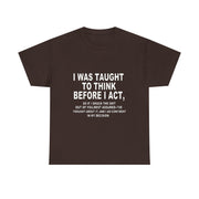 Thoughtful Statement Tee |Cotton T-Shirt to Boost Confidence