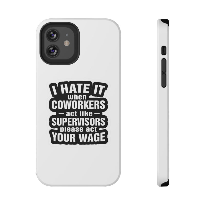 Phone case with humorous text design on a white background