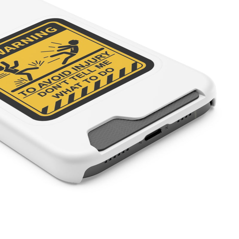 Warning Phone Case with Card Holder | Stand Out And Protect Your Phone