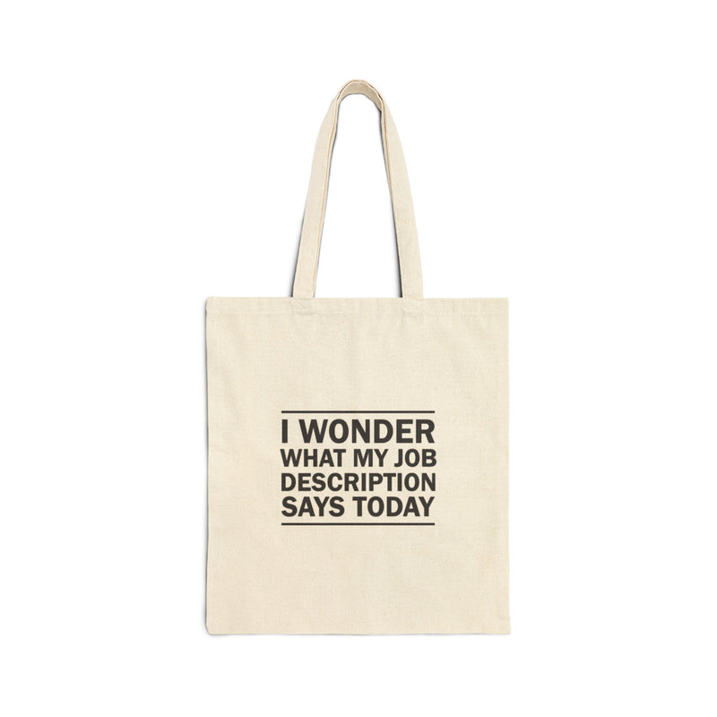 Funny Job Description Tote Bag - Eco-Friendly Gift for Coworkers