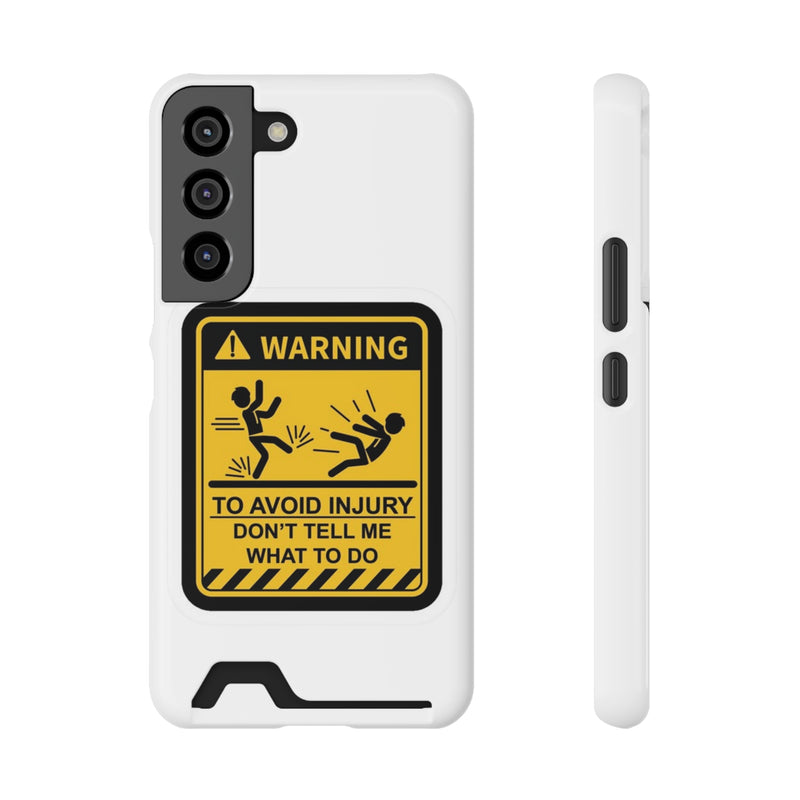 Warning Phone Case with Card Holder | Stand Out And Protect Your Phone
