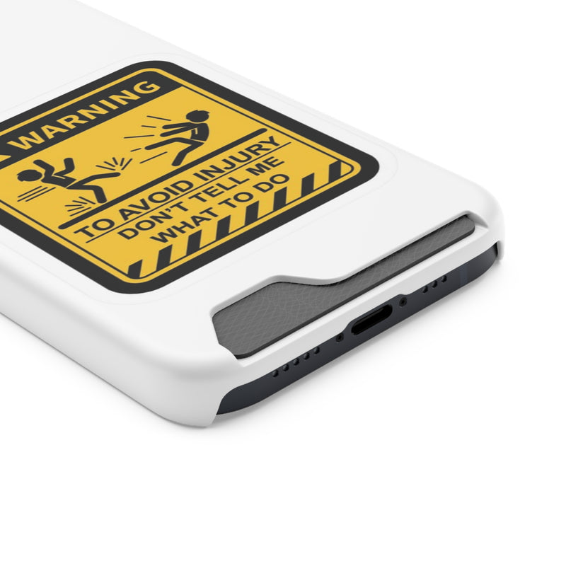 Warning Phone Case with Card Holder | Stand Out And Protect Your Phone