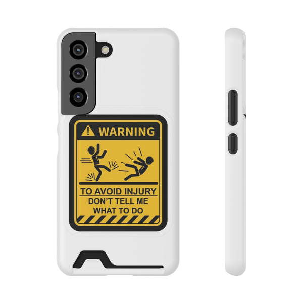 Warning Phone Case with Card Holder featuring playful design and protection for smartphones.
