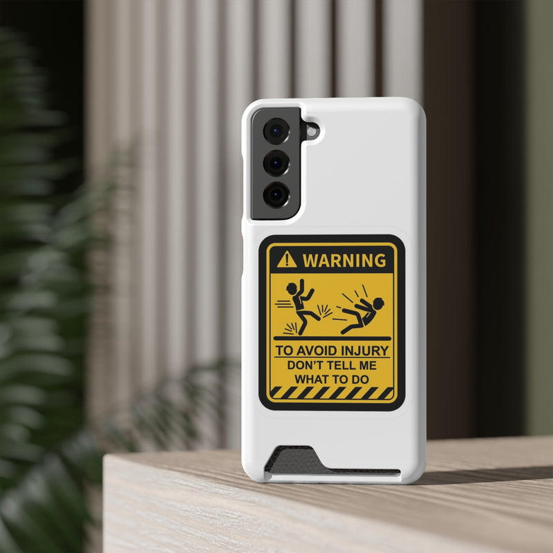 Warning Phone Case with Card Holder | Stand Out And Protect Your Phone