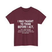 Thoughtful Statement Tee |Cotton T-Shirt to Boost Confidence