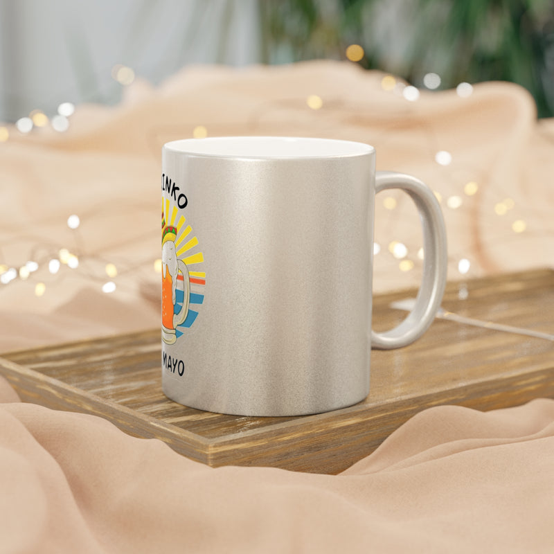 Festive Metallic Mug: Celebrate Drinko de Mayo in Style!