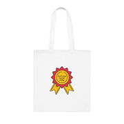 Motivational Tote Bag: "Didn't Quit My Job Today"
