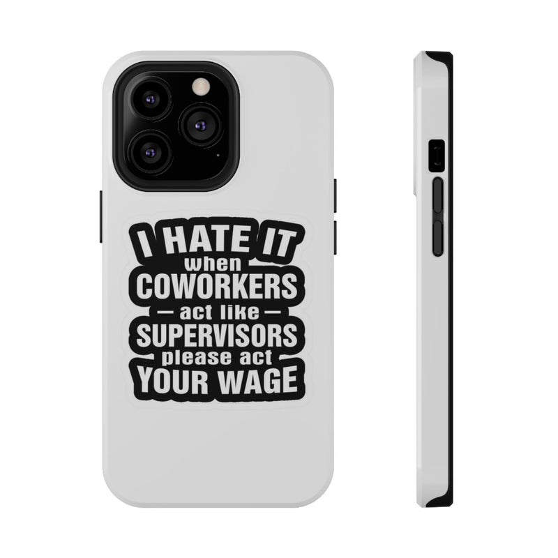Phone case with humorous text design on a white background