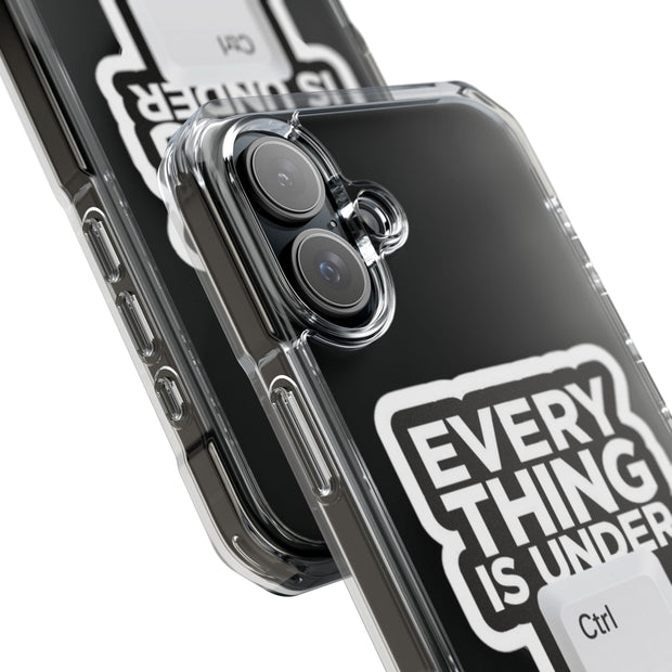 Clear Magnetic Phone Case- – Everything is Under Ctrl
