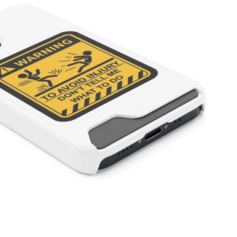 Warning Phone Case with Card Holder | Stand Out And Protect Your Phone