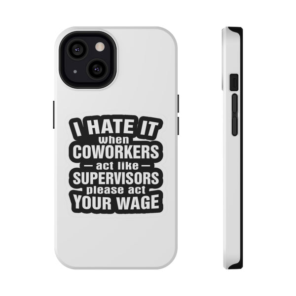 Phone case with humorous text design on a white background