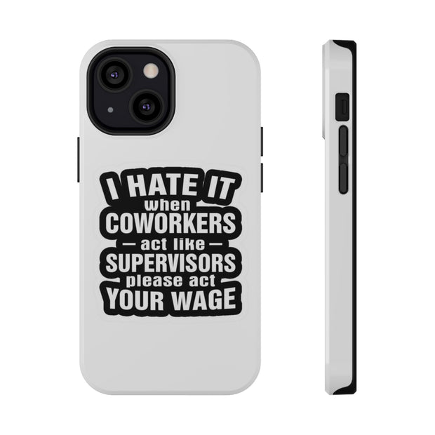 Phone case with humorous text design on a white background